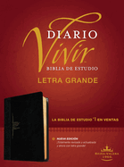 Biblia de Estudio del Diario Vivir Rvr60, Letra Grande (Letra Roja, Sentipiel, Negro/?nice)