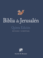 Biblia de Jerusal?n: Quinta Edici?n, Revisada Y Aumentada
