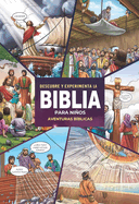 Biblia Para Nios: Descubre Y Experimenta La Biblia (Bibleforce)