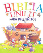 Biblia Unilit Para Pequeitos - David, Juliet