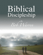 Biblical Discipleship