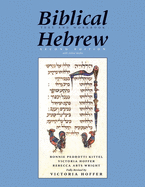Biblical Hebrew, Second Ed. (Text and Workbook): With Online Media