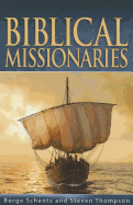 Biblical Missionaries
