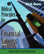 Biblical Principles for Financial Success: Teacher Workbook
