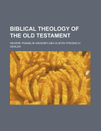 Biblical Theology of the Old Testament