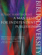 Bibliodiversity: A Manifesto for Independent Publishers