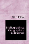Bibliographica Geographica Palaestinae
