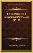 Bibliographies on Educational Psychology (1913)