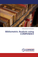 Bibliometric Analysis Using Compendex