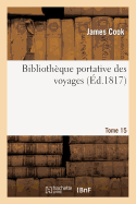 Bibliothque Portative Des Voyages Tome 15