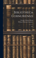 Bibliotheca Cornubiensis: P-Z