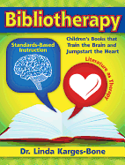 Bibliotherapy: Children's Books That Train the Brain and Jumpstart the Heart