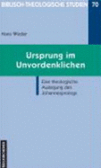 Biblisch-Theologische Studien: Eine theologische Auslegung des Johannesprologs - Weder, Hans