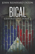 Bical: A Filipino-American Family Saga