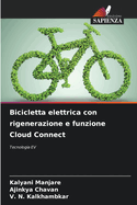 Bicicletta elettrica con rigenerazione e funzione Cloud Connect