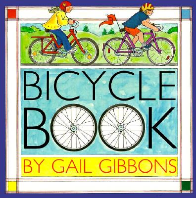 Bicycle Book - Gibbons, Gail