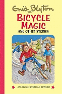Bicycle magic and other stories