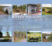 Bicycle Vacation Guide, 3rd Edition