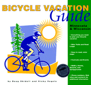 Bicycle Vacation Guide: Minnesota, Wisconsin