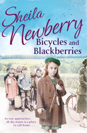 Bicycles and Blackberries: Tears and triumphs of a little evacuee