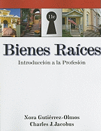 Bienes Raices: an Intro to the Profession