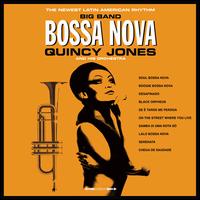 Big Band Bossa Nova - Quincy Jones