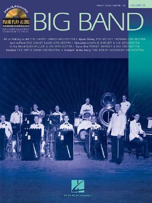 Big Band: Piano Play-Along Volume 21 - Hal Leonard Corp (Creator)