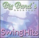 Big Band's Greatest Swing Hits