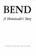 Big Bend; A Homesteader's Story,