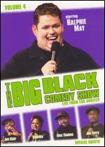 Big Black Comedy, Vol. 4