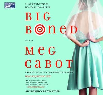 Big Boned - Cabot, Meg, and Eyre (Read by)