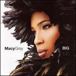 Big [Bonus Tracks] - Macy Gray