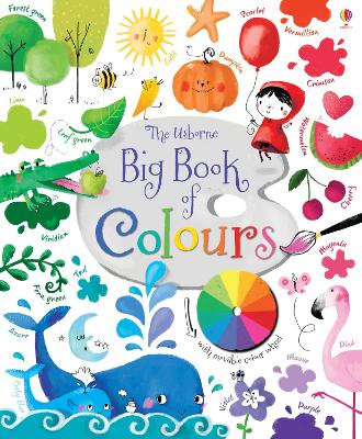 Big Book of Colours - Brooks, Felicity, and Touliatou, Sophia (Illustrator)