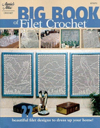 Big Book of Filet Crochet