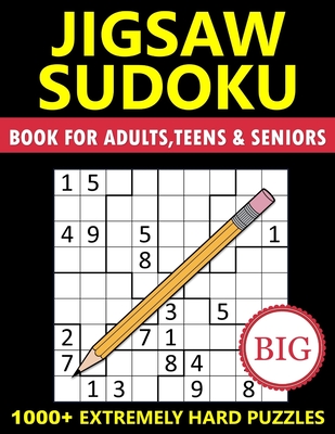 Big Book of Jigsaw Sudoku for Adults, Teens & Seniors - 1000+ Extremly Hard Puzzles: Irregular Sudoku Variant Brain Games for Advanced Players - Crew, Klever