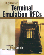 Big Book of Terminal Emulation RFCs