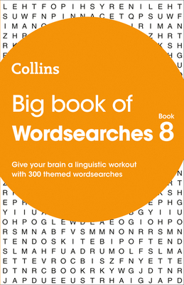 Big Book of Wordsearches 8: 300 Themed Wordsearches - Collins Puzzles