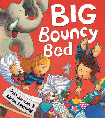 Big Bouncy Bed - Jarman, Julia