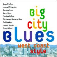 Big City Blues: West Coast Style - Various Artists