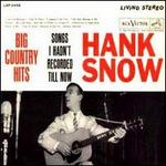 Big Country Hits - Hank Snow