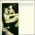 Big Daddy - John Cougar Mellencamp