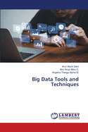 Big Data Tools and Techniques