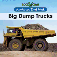 Big Dump Trucks