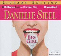 Big Girl - Steel, Danielle, and McInerney, Kathleen (Read by)