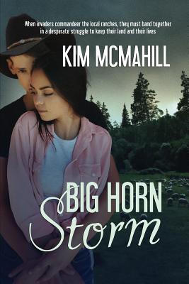 Big Horn Storm - McMahill, Kim