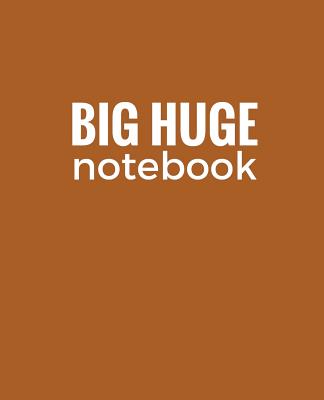 Big Huge Notebook (820 Pages): Sierra Brown, Jumbo Blank Page Journal, Notebook, Diary - Publishing, Star Power