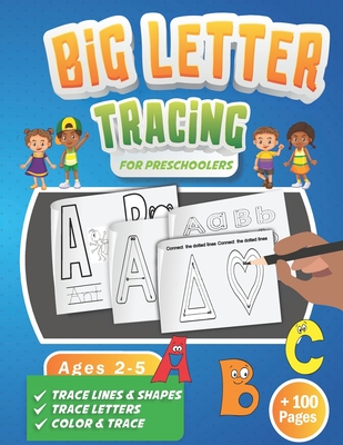 Big Letter Tracing for Preschoolers: A Fun Workbook to Practice Handwriting for Kids Ages 2-5 Trace Big Letters, Uppercase and Lowercase, Color and Trace Animals Names Homeschooling & Preschool Learning Activity Large Size 8.5 x 11, over 100+ Pages - Press, The Macaw