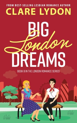 Big London Dreams - Lydon, Clare