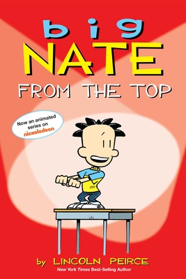 Big Nate: From the Topvolume 1 - Peirce, Lincoln