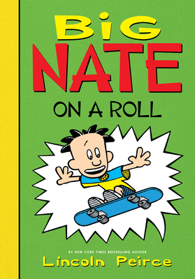 Big Nate on a Roll - 